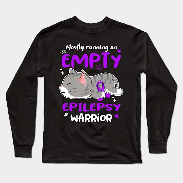 Mostly Running on Empty Epilepsy Warrior Long Sleeve T-Shirt by ThePassion99